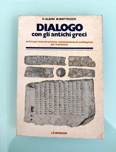 Dialogo con gli antichi greci - gli,