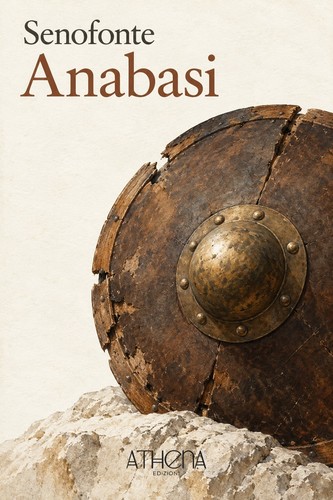 Anabasi senofonte viaggi - anabasi,